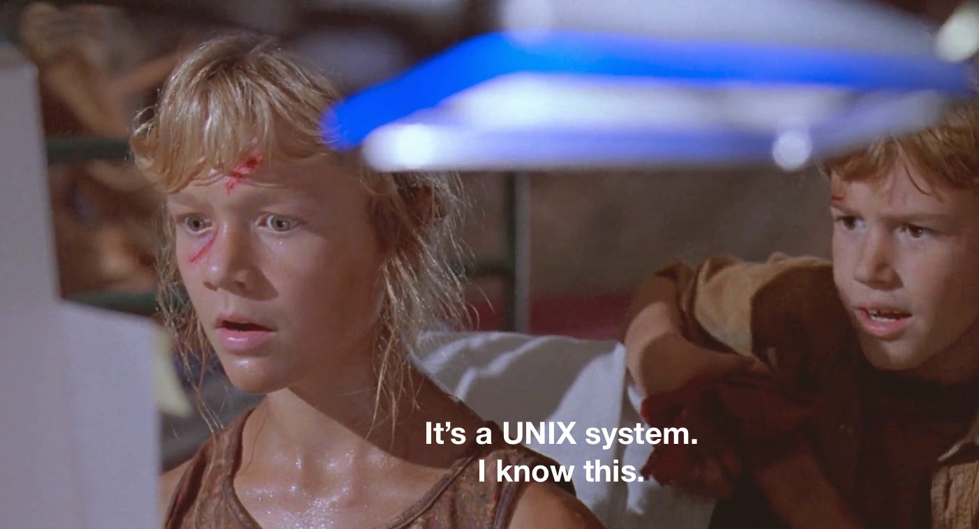 Screen capture of Lex in Jurassic Park saying &lsquo;it&rsquo;s a unix system, I know this.&rsquo;